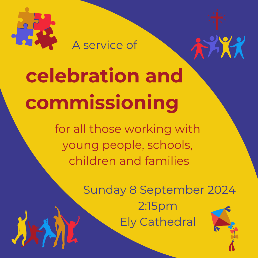 Celebrating Success Good News & Good Practice Diocese of Ely